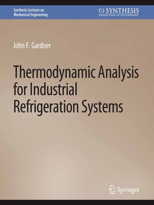cover image of Thermodynamic Analysis for Industrial Refrigeration Systems